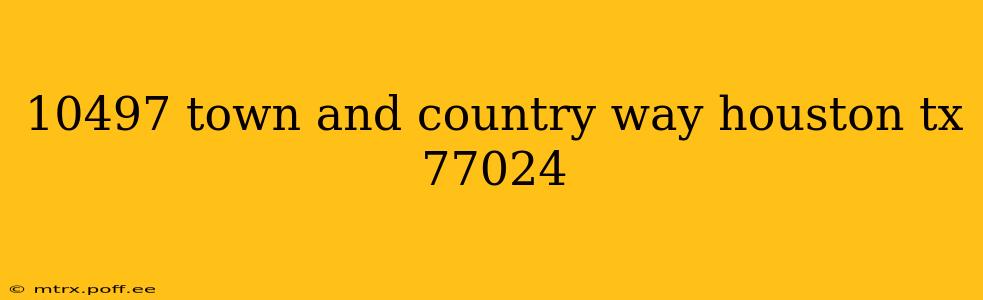 10497 town and country way houston tx 77024