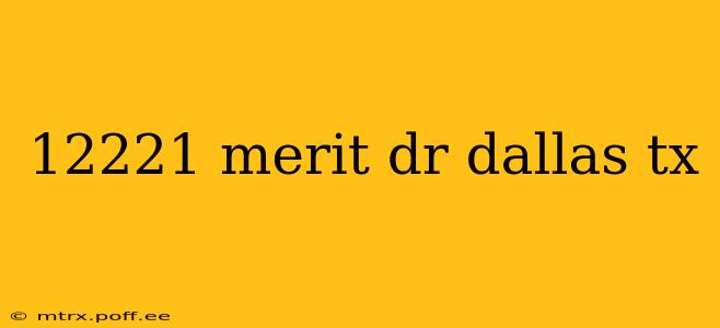 12221 merit dr dallas tx