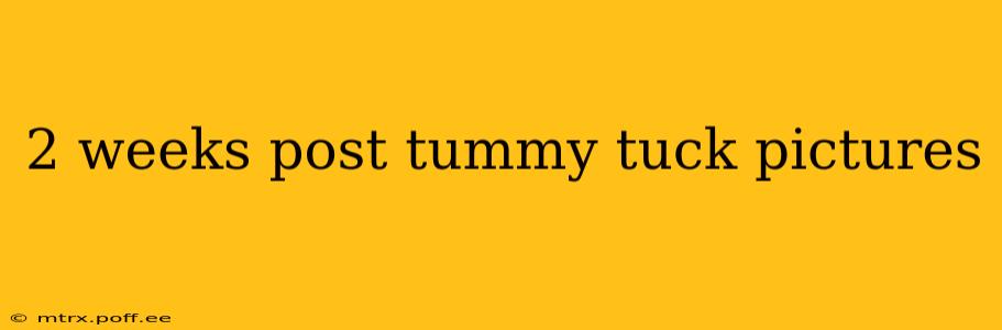 2 weeks post tummy tuck pictures
