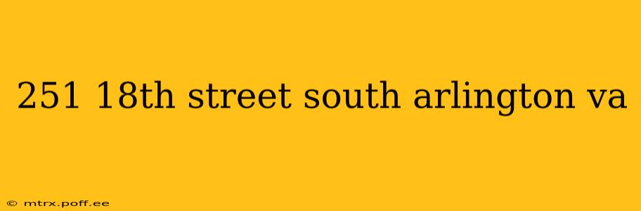 251 18th street south arlington va