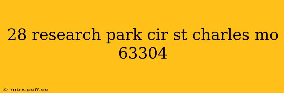 28 research park cir st charles mo 63304