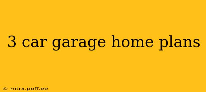 3 car garage home plans