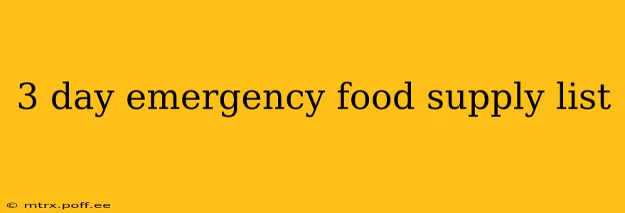 3 day emergency food supply list