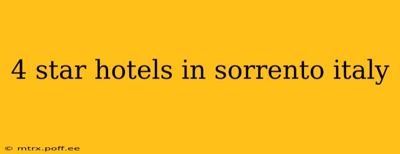4 star hotels in sorrento italy