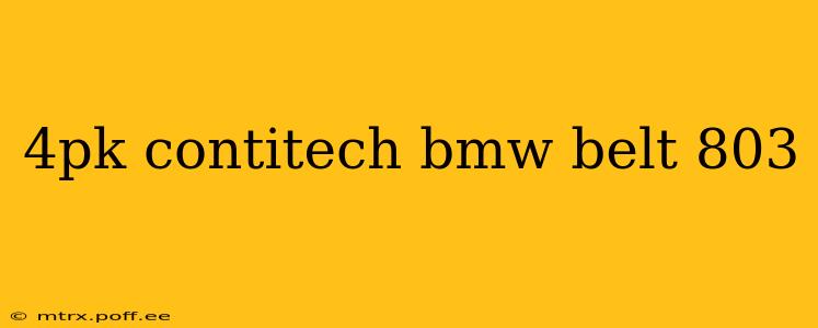 4pk contitech bmw belt 803