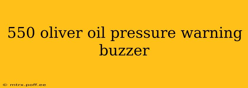 550 oliver oil pressure warning buzzer