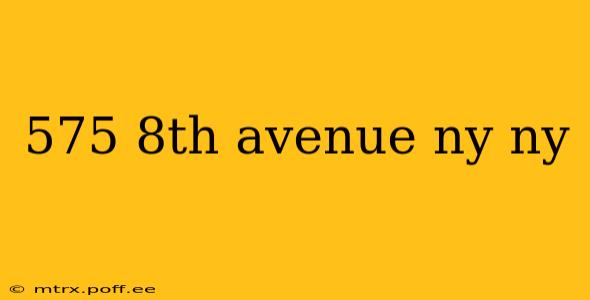 575 8th avenue ny ny