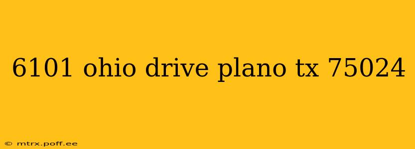 6101 ohio drive plano tx 75024