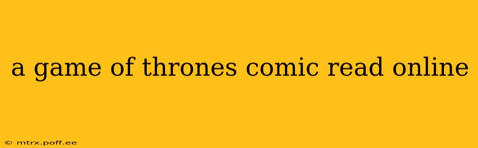a game of thrones comic read online