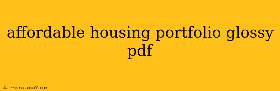 affordable housing portfolio glossy pdf
