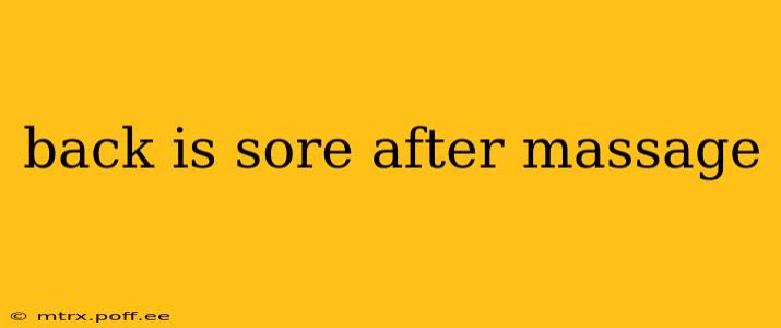 back is sore after massage