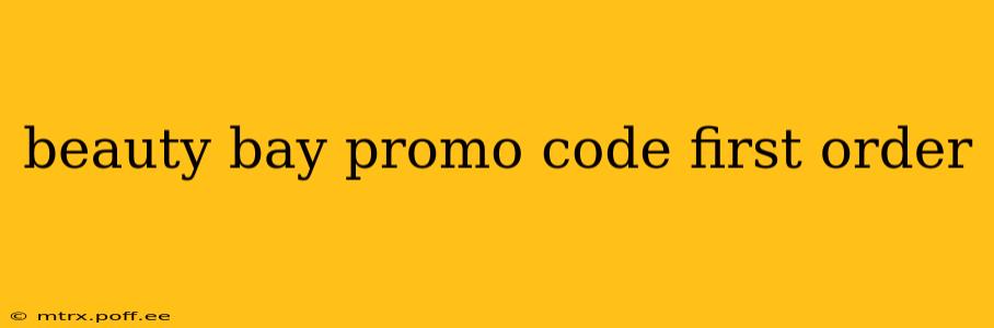beauty bay promo code first order