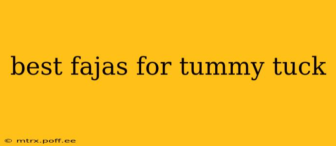 best fajas for tummy tuck