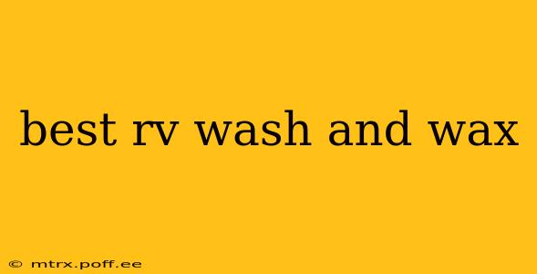 best rv wash and wax