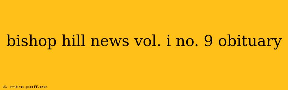 bishop hill news vol. i no. 9 obituary