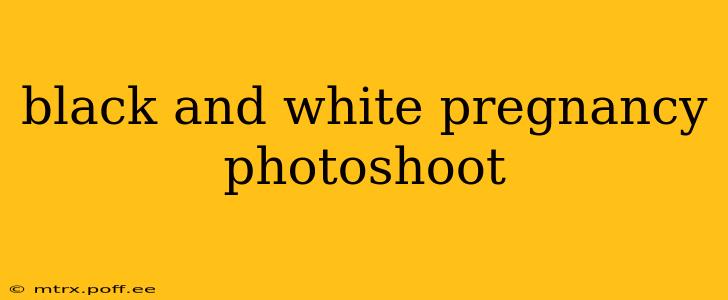 black and white pregnancy photoshoot