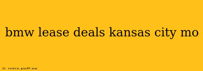bmw lease deals kansas city mo