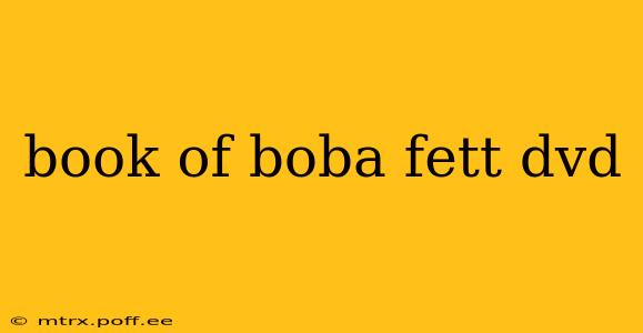 book of boba fett dvd