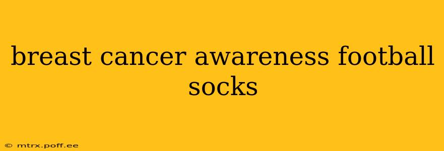breast cancer awareness football socks