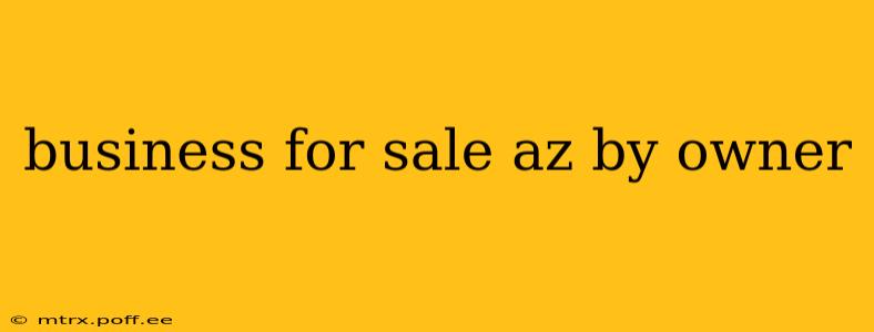 business for sale az by owner
