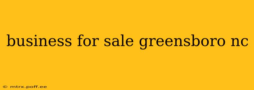 business for sale greensboro nc