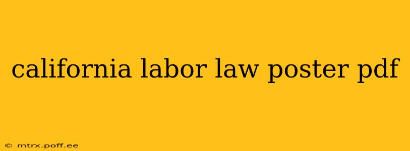 california labor law poster pdf
