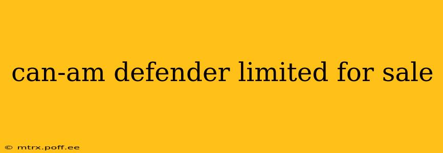 can-am defender limited for sale