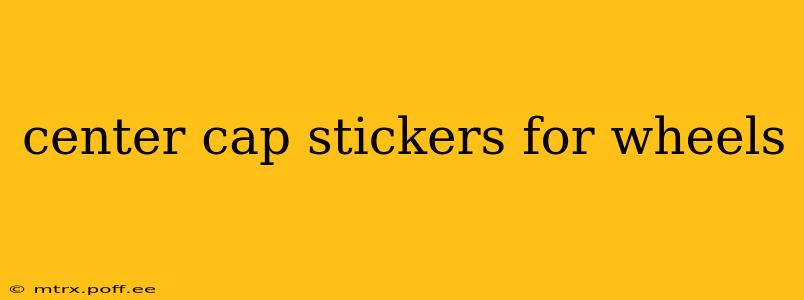 center cap stickers for wheels