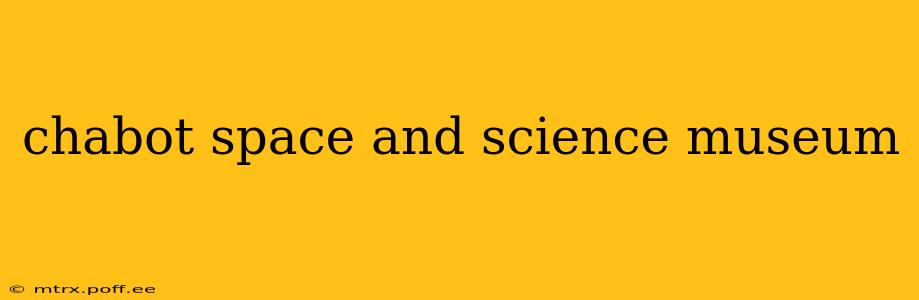 chabot space and science museum