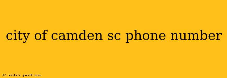 city of camden sc phone number