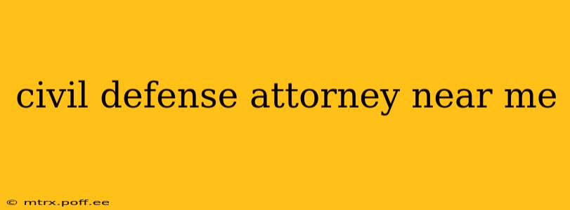 civil defense attorney near me