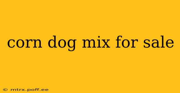 corn dog mix for sale