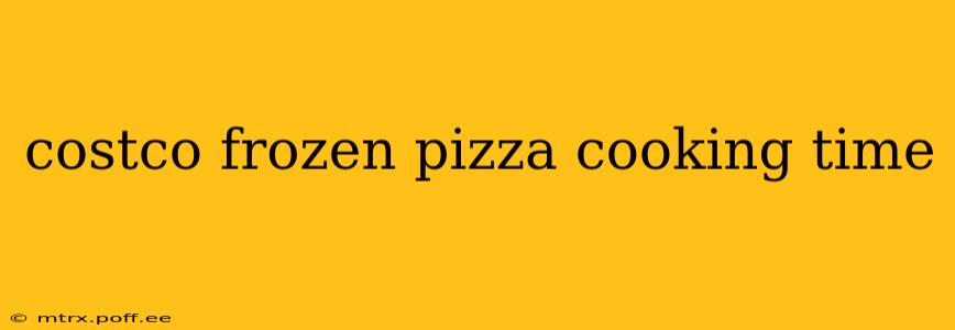 costco frozen pizza cooking time