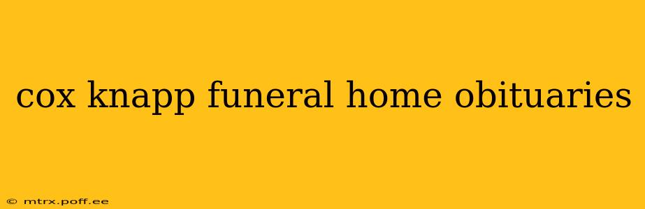 cox knapp funeral home obituaries