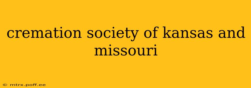 cremation society of kansas and missouri