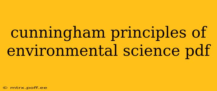 cunningham principles of environmental science pdf