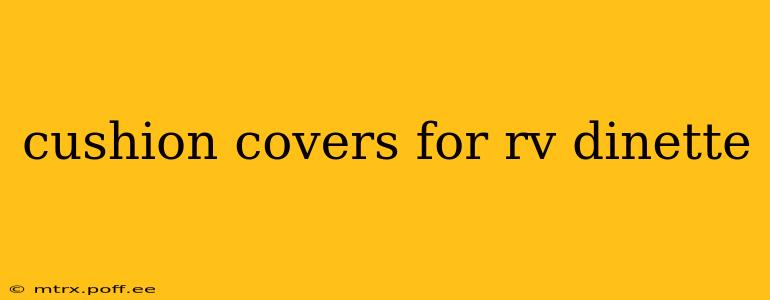 cushion covers for rv dinette