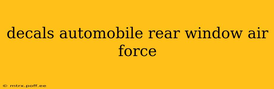 decals automobile rear window air force