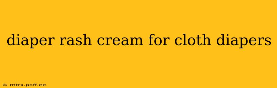 diaper rash cream for cloth diapers