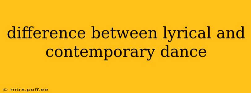difference between lyrical and contemporary dance