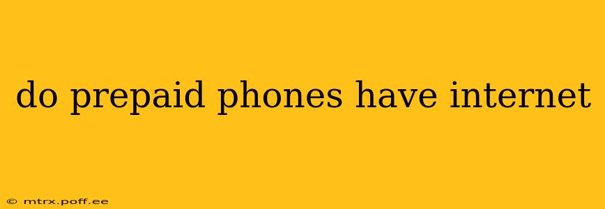 do prepaid phones have internet