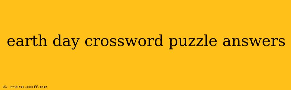 earth day crossword puzzle answers