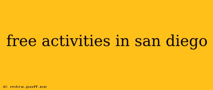 free activities in san diego