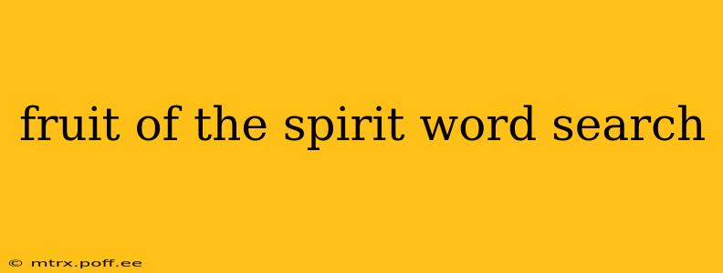 fruit of the spirit word search