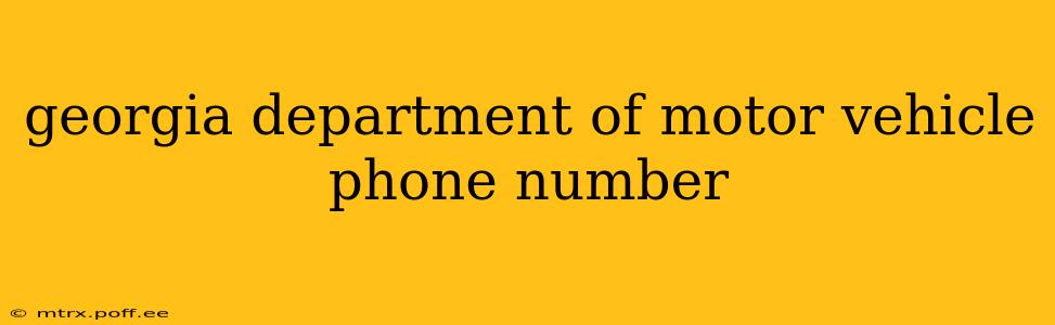 georgia department of motor vehicle phone number