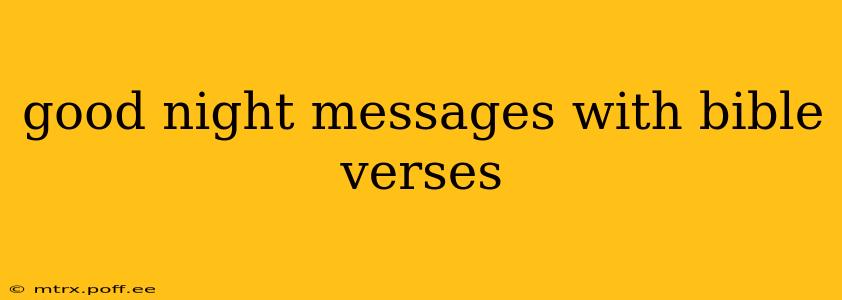 good night messages with bible verses