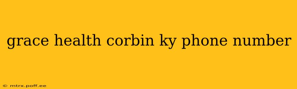 grace health corbin ky phone number