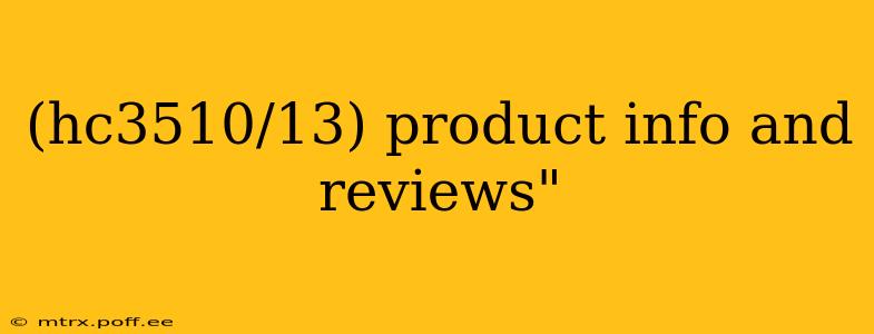 (hc3510/13) product info and reviews"