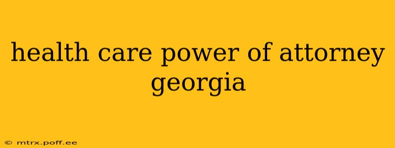 health care power of attorney georgia