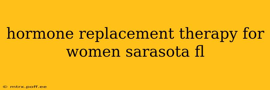 hormone replacement therapy for women sarasota fl